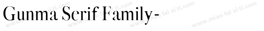 Gunma Serif Family字体转换